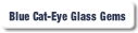 Blue Cat-Eye Glass Gems.
