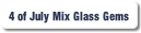4 of July Mix Glass Gems.